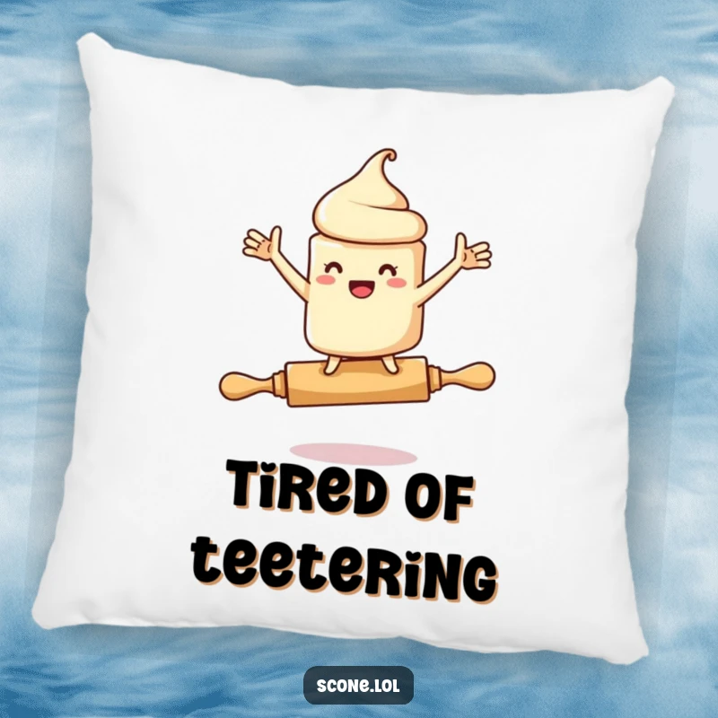 Funny pillow featuring a scone character comically teetering on a rolling pin, arms flailing, offering comfort and amusement.