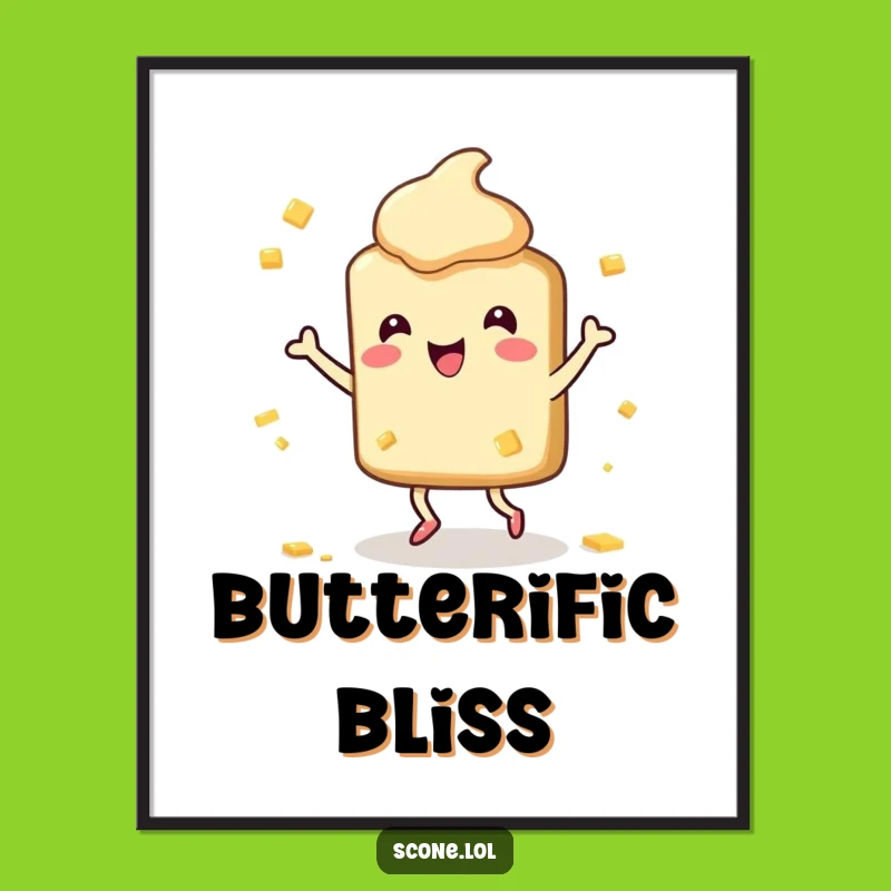 Funny Scone Dance Art: Butter Splatter Joy, Hilarious Decor, Instant Download for Smiles!