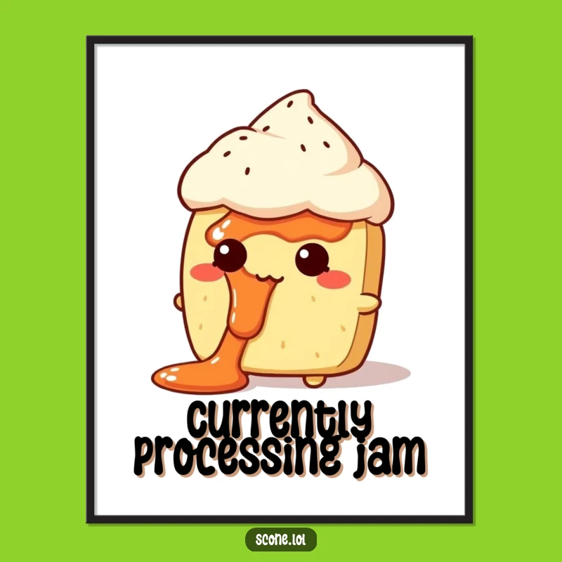 Funny Jam Face Scone Poster: Decorate with Bewilderment and Hilarious Art