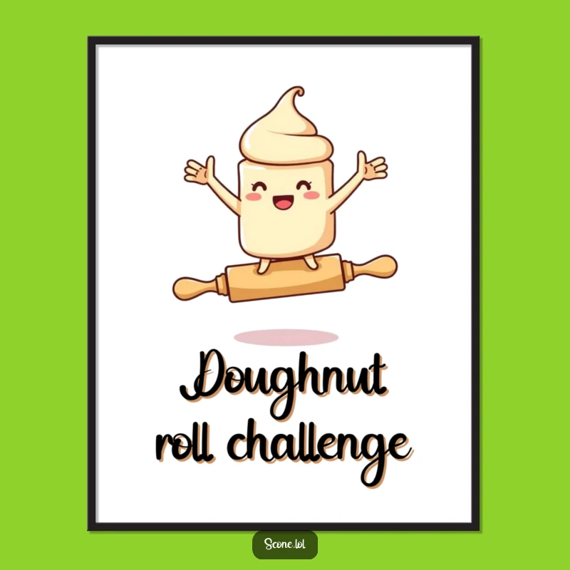 Funny Scone Rolling Pin Poster: Quirky Art for Walls That Need a Laugh