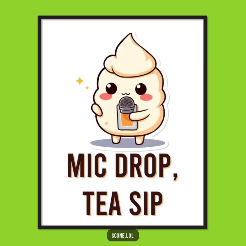 Funny Scone Mic Poster: Bring the Stage to Your Walls!