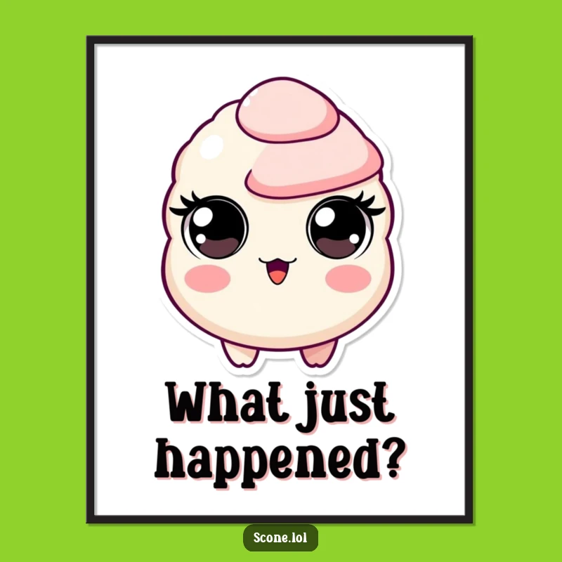 Funny Scone Surprise Poster: Wall Art That Expresses Pure Astonishment