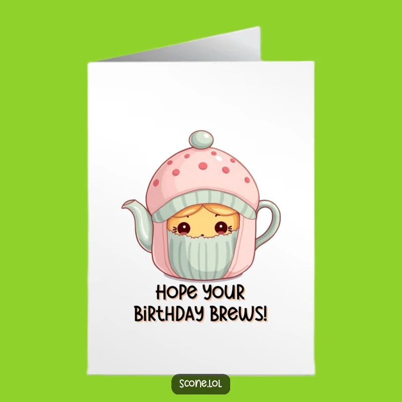 Free Printable Birthday Card: Curious Scone Under Cozy - Funny Downloadable Gift