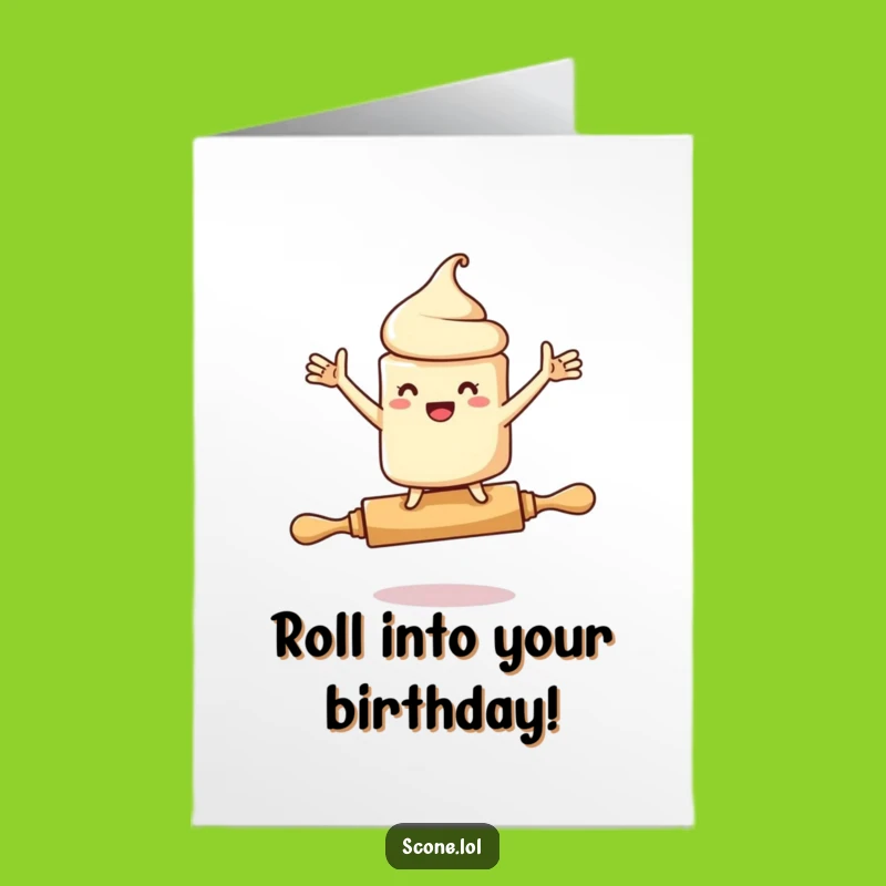 Funny Free Printable Scone Birthday Card - Rolling Pin Wobble for a Hilarious Downloadable Gift