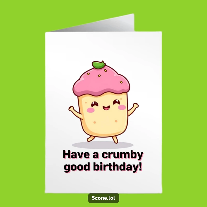 Joyful Scone Bounce Birthday Free Printable Card - Cute & Funny Downloadable Greeting