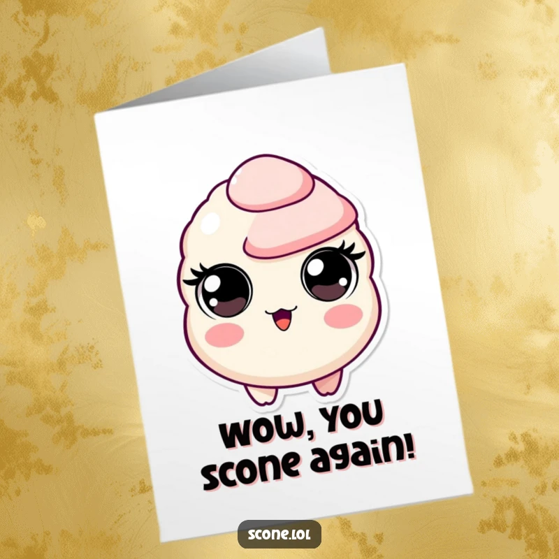 Funny Free Printable Birthday Card: A scone character with huge, circular eyes expressing utter surprise and shock.