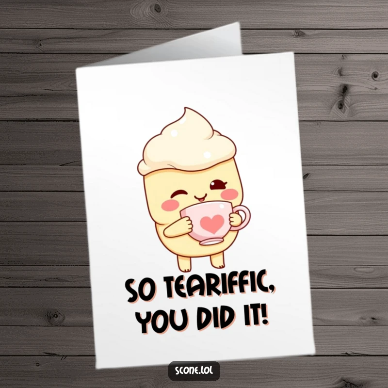 Funny free printable congratulations card featuring a winking scone holding a miniature teacup, ready to celebrate.