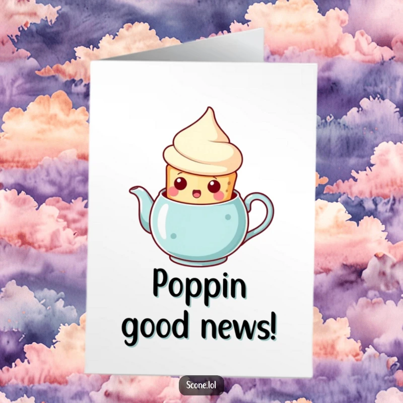 Funny Free Printable Congrats Card: A scone pops out of a teapot with a comically surprised expression, celebrating.
