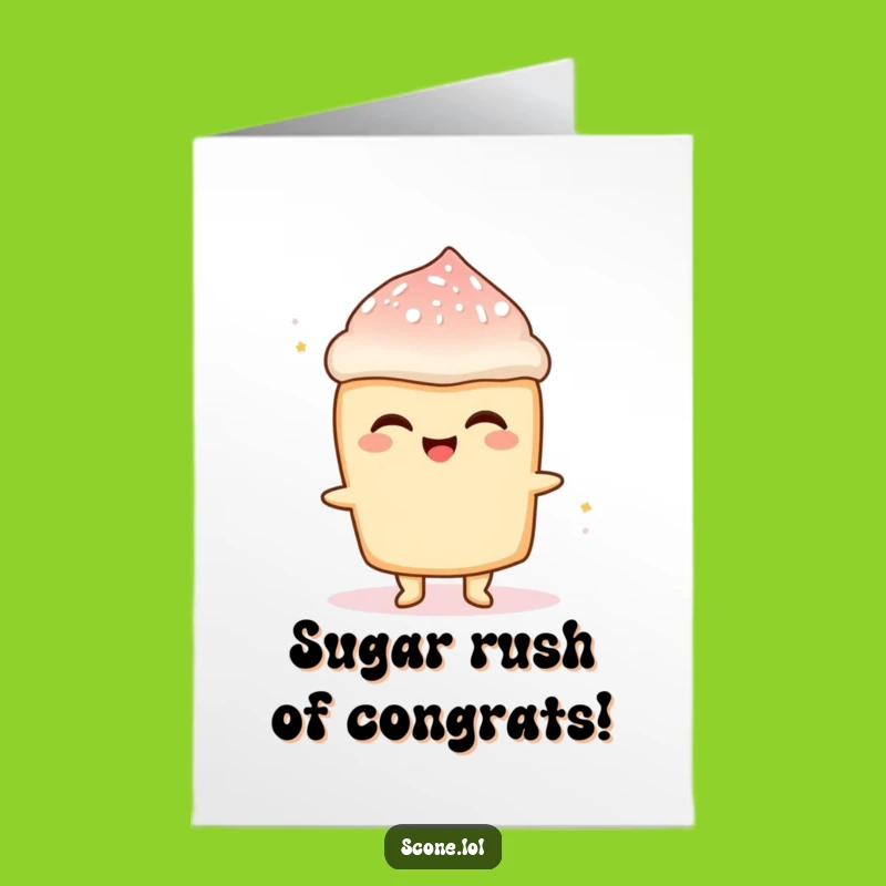 Free Printable Scone Sugar Card: Funny Congratulations Downloadable Gift