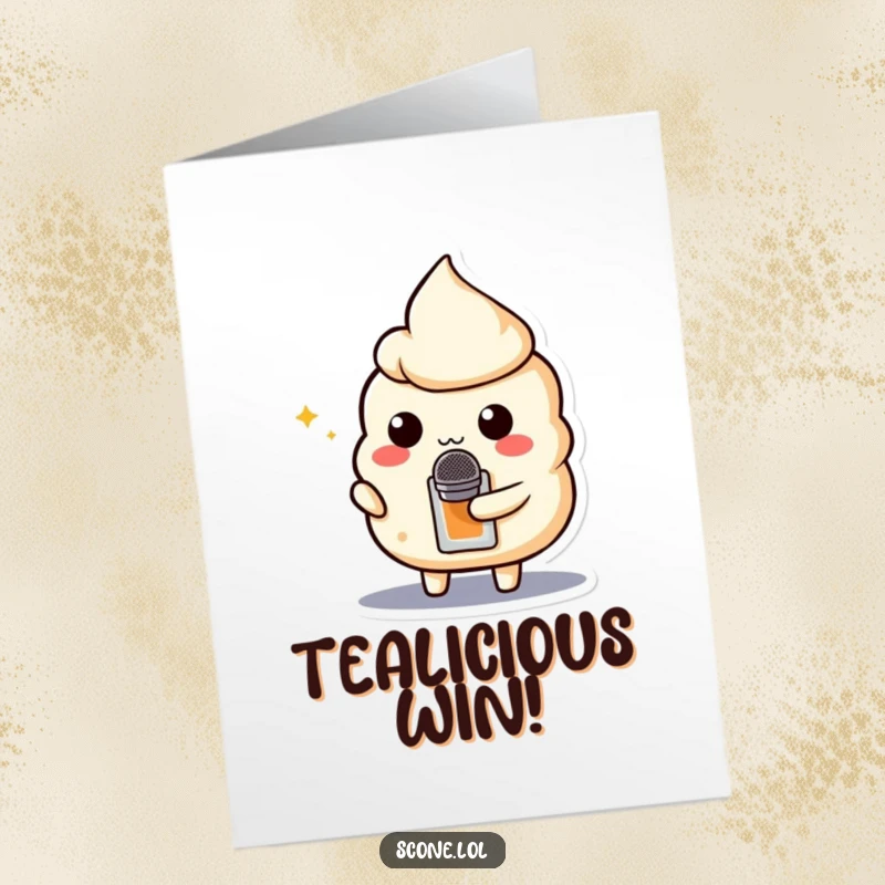 Funny Free Printable Congratulations Card: A scone character holding a teabag like a microphone, belting out a tune.