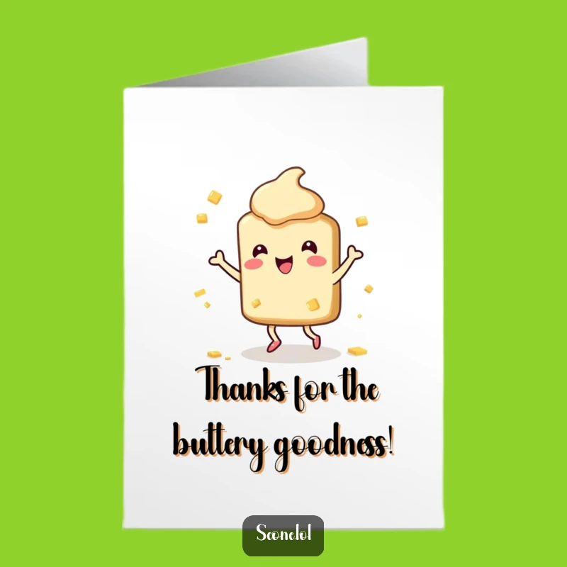 Free Printable Scone Thank You Card: Butter Smiles for a Funny Downloadable Gift