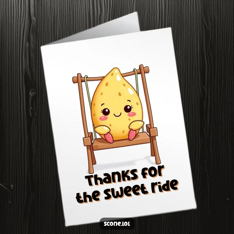 Funny free printable thank you card featuring a scone with a happy face enjoying a swing.