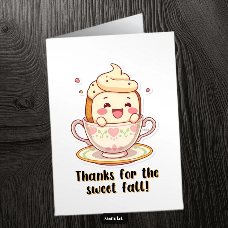Funny Free Printable Thank You Card: A smiling scone character is depicted falling off a teacup with a comical expression.