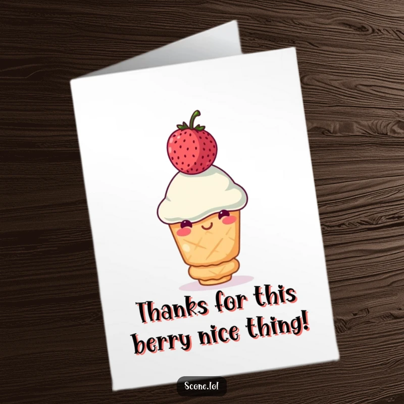Funny Free Printable Thank You Card: A scone smiles while precariously balancing a somewhat wobbly berry.