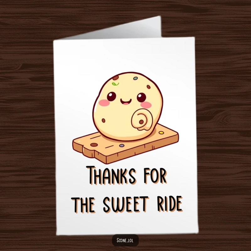 Funny Free Printable Thank You Card: A scone happily rolls down a board, a delightful way to say thanks. Downloadable appreciation.