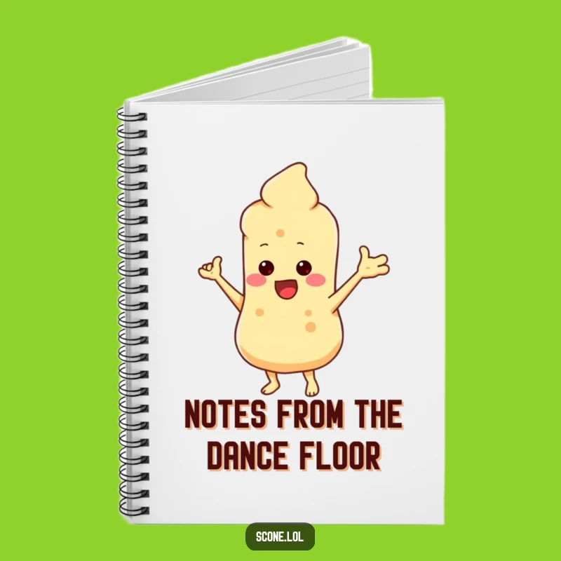 Funny Scone Dance Notebook: Jot Down Ideas With a Hilarious Pastry Pal
