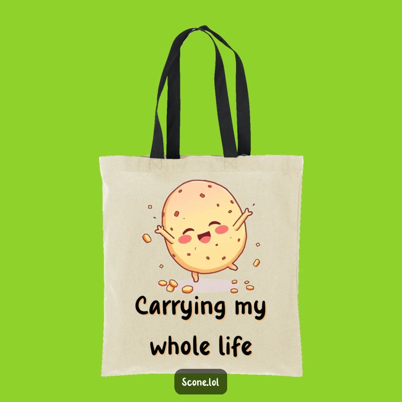 Funny Scone Tote Bag - Carry Your Giggles - Playful & Practical Gift